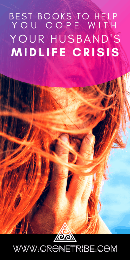 Best Books for Coping With Your Husband In Midlife Crisis